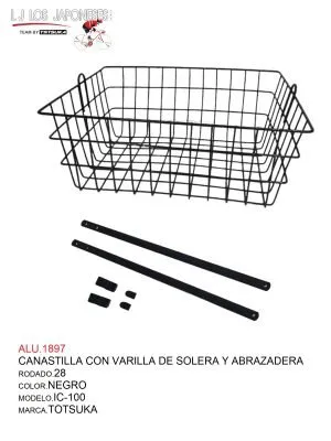CANASTILLA R-26-28  NEGRO CON VARILLA TOTSUKA MANDILONA IC-100  SIN TORNILLOS