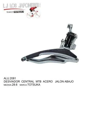 DESVIADOR CENTRAL MTB ACERO JALON ABAJO 28.6 TOTSUKA