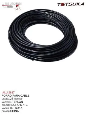 FORRO CABLE TEFLON 25 METROS CHINO NEGRO MATE