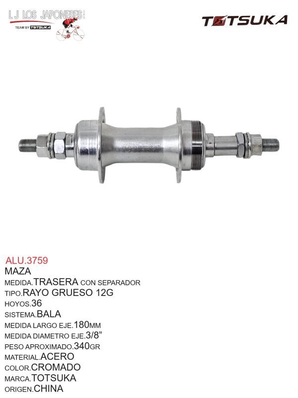 ALU.3759 MAZA TRASERA 36 ACERO TOTSUKA UCP