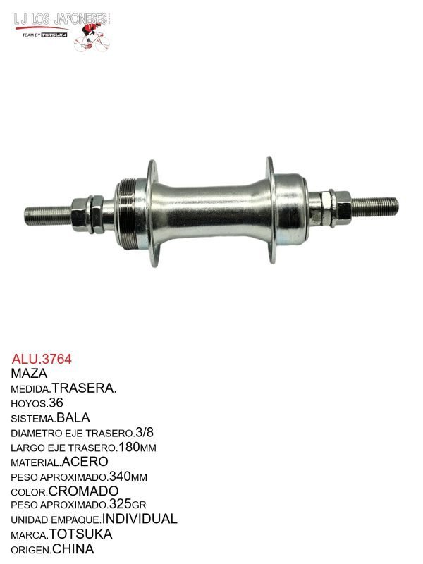 ALU.3764 MAZA TRASERA 36 ACERO RAYO GRUESO TOTSUKA CROMADO