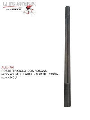 POSTES DE PARA TRICICLO DE CARGA DOS ROSCAS INDIA 45CM 8CM DE ROSCA
