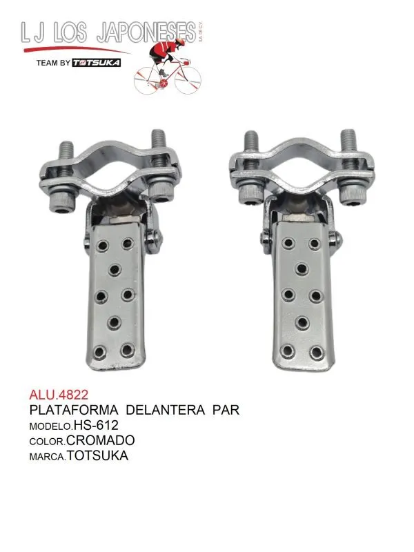 PLATAFORMA DELANTERA HS-612 PAR TOTSUKA CROMADO