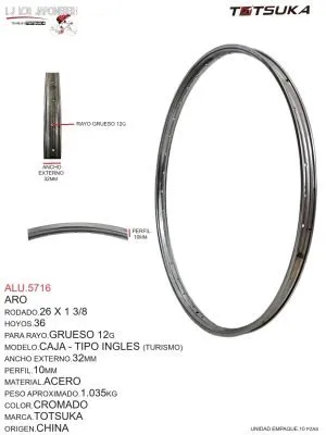 Aro Rodado 26 x 1 3/8, 36 Hoyos, Para Rayo Grueso 12G, Modelo Caja - Tipo Inglés (Turismo), Ancho Externo 32mm, Perfil 10mm, Material Acero, Peso Aprox. 1.035kg, Color Cromado, Marca Totsuka