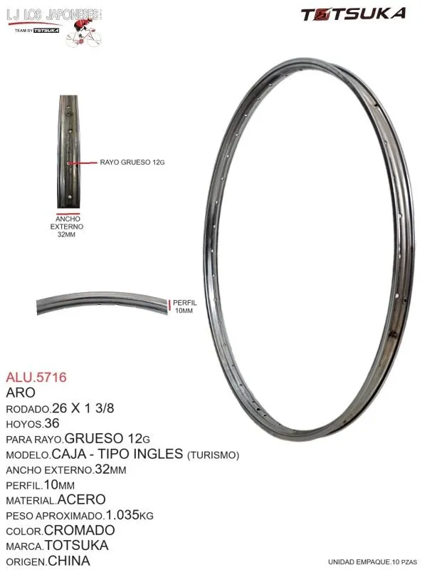 Aro Rodado 26 x 1 3/8, 36 Hoyos, Para Rayo Grueso 12G, Modelo Caja - Tipo Inglés (Turismo), Ancho Externo 32mm, Perfil 10mm, Material Acero, Peso Aprox. 1.035kg, Color Cromado, Marca Totsuka