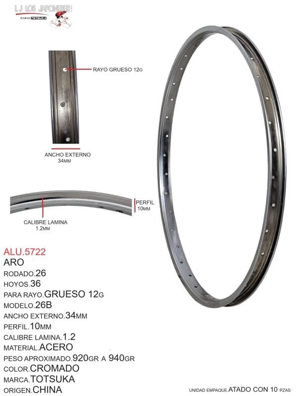 Aro Rodado 26, 36 Hoyos, Para Rayo Delgado 14G - Grueso 12G, Modelo 26B, Ancho Externo 34mm, Perfil 10mm, Calibre Lámina 1.2, Material Acero, Peso Aproximado 0.920kg a 0.940kg, Color Cromado, Marca Totsuka
