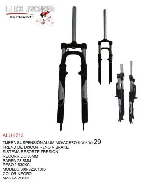 ALU.6713 TIJERA R-29 SUSPENSIÓN ALUMINIO/ACERO FRENO V-BRAKE - DISCO SISTEMA DE RESORTE DE PRESIÓN. RECORRIDO DE 80MM.PIERNAS DE 34.9MM. MOD.389.PESO 2.18KGS VAXA NEGRO 29