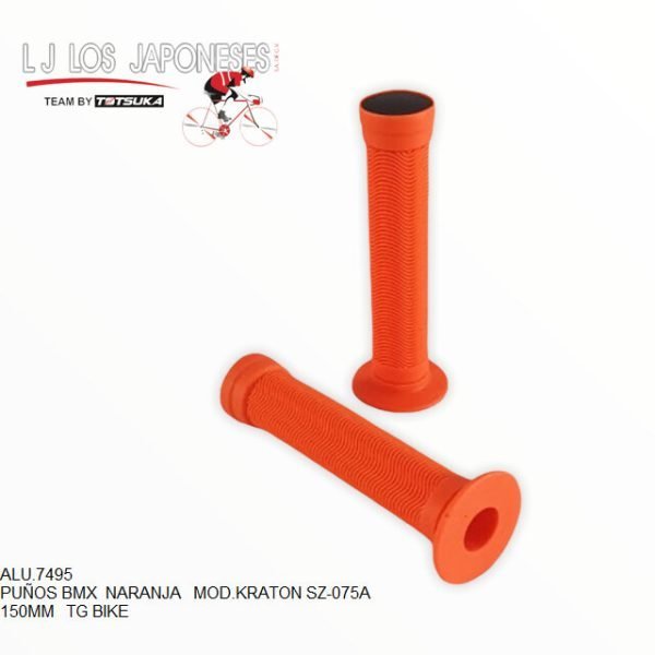 ALU.7495-2 PUÑOS BMX TPR KRATON SZ-075A 150MM C/TAPON NARANJA