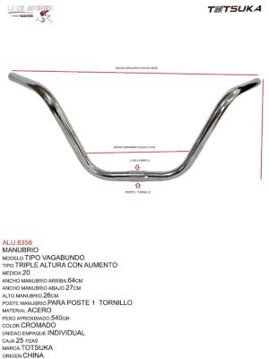 MANUBRIO 20 TRIPLE ALTURA CON AUMENTO CROMADO 30CM ALTO-63CM ANCHO