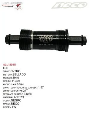 EJE CENTRO SELLADO 119 MM NECO -TW  68X119.5X1.37X24T