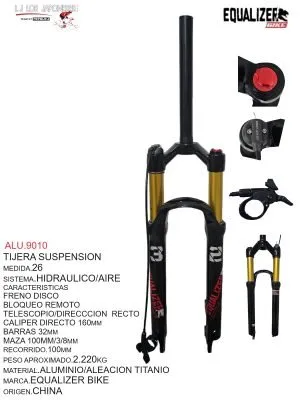 ALU.9010 TIJERA 26 SUSPENSION ALUMINIO HIDRAULICO DE AIRE CON BLOQUEO REMOTO C/STANCHION TITANIO C/RECORRIDO MARCA EQUALIZER BIKE