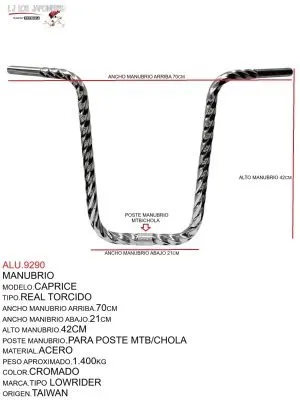 MANUBRIO MODELO.CAPRICE, TIPO.REAL TORCIDO, PARA POSTE MTB/CHOLA