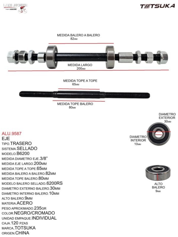EJE TRASERO SELLADO  B6200, 3/8X135X210MM LARGO BALERO: 65MM MARCA TOTSUKA