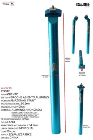 ALU.9713 POSTE ASIENTO 30.9 ALUMINIO 400MM AZUL ANODIZADO C/BROCHE MARCA KEYZER MODELO AMAZONAS STUNT